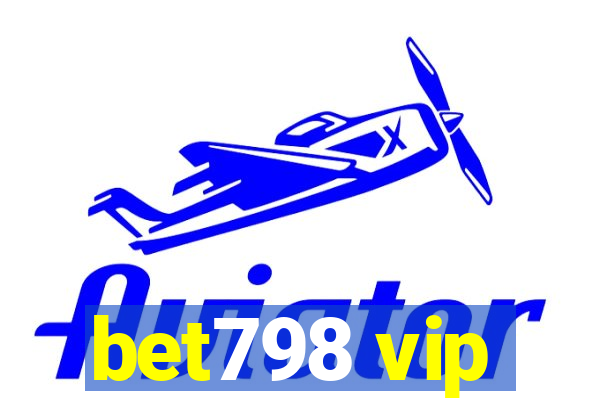 bet798 vip